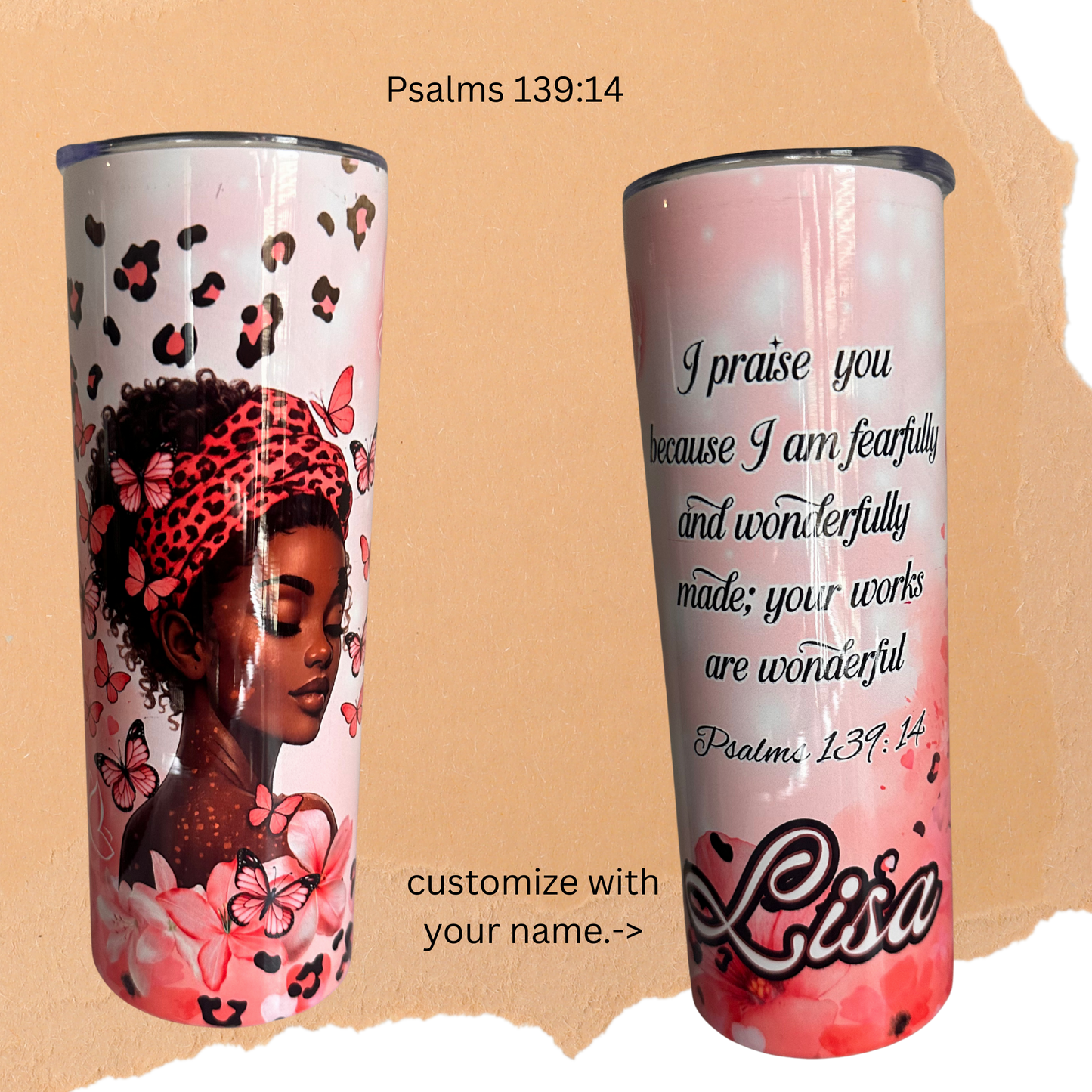 “Fearfully & Wonderfully Made” 20oz Sublimation Tumbler – Pink Butterfly Faith Design | Psalm 139:14