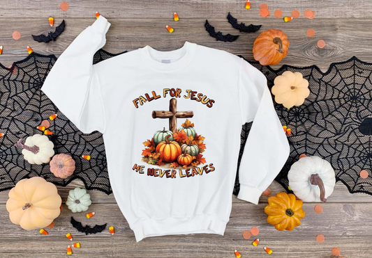 Fall For him Sweatshirt